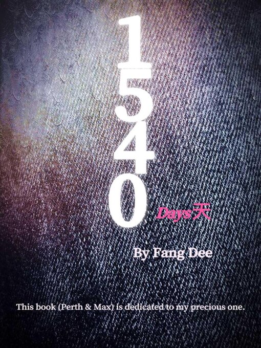 Title details for 1540天（1540 Days） by Fang Dee - Available